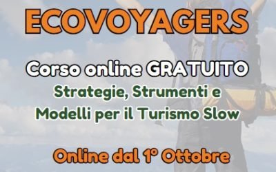 ECOVOYAGERS – Corso Online GRATUITO su Strategie, Strumenti e Modelli per il Turismo Slow